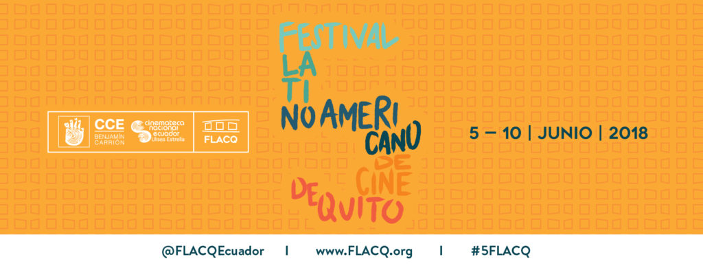 Festival de Cine Latinoamericano de Quito, FLACQ, CCE, Cinemateca Ulises Estrella, Radio COCOA