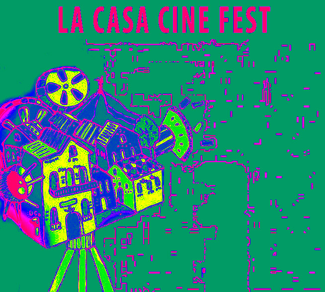 la casa cine fest